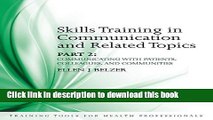 Ebook Skills Training in Communication and Related Topics: Pt. 2 Full Online