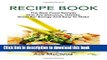 Books Recipe Book: The Best Food Recipes That Are Delicious, Healthy, Great For Energy And Easy To