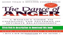 Ebook The Dance of Anger: A Woman s Guide to Changing the Patterns of Intimate Relationships Full