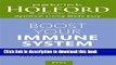 [Read PDF] Boost Your Immune System: The Drug-free Guide to Fighting Infection and Preventing