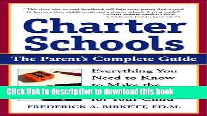 Ebook Charter Schools : Everything You Need to Know to Make the Right Decision for Your Child Free