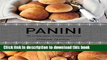 Books Panini: The Simple Tastes of Italian Style Bread Free Online