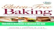Ebook Gluten-Free Baking with The Culinary Institute of America: 150 Flavorful Recipes from the