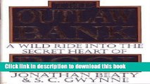 [Read PDF] The Outlaw Bank: A Wild Ride into the Secret Heart of BCCI Ebook Online