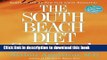 Books The South Beach Diet Cookbook:Â More than 200 Delicious Recipies That Fit the Nation s Top