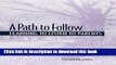 Ebook A Path to Follow: Learning to Listen to Parents Free Online