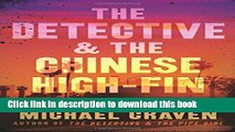Books The Detective   the Chinese High-Fin: A John Darvelle Mystery Free Download