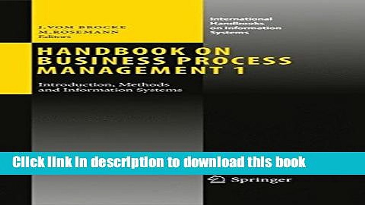 [Read PDF] Handbook on Business Process Management 1: Introduction, Methods, and Information