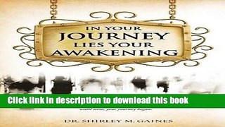 Books In Your Journey Lies Your Awakening Free Online
