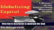 [Read PDF] Globalizing Capital: A History of the International Monetary System (IMF) Download Online