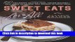 Books Sweet Eats for All: 250 Decadent Gluten-Free, Vegan Recipes - from Candy to Cookies, Puff