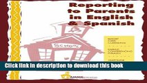 Books Reporting to Parents in English and Spanish: A time saving tool for school teachers in