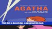Books Agatha: The Real Life of Agatha Christie Free Online