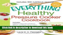 Books The Everything Healthy Pressure Cooker Cookbook: Includes Eggplant Caponata, Butternut