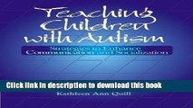 Books Teaching Children with Autism: Strategies to Enhance Communication and Socialization