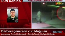 Astsubay Ömer Halisdemir’in darbeci general Semih Terzi’yi vurma anı