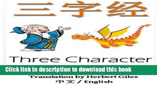Ebook Three Character Classic: Bilingual Edition, English and Chinese: The Chinese Classic Text