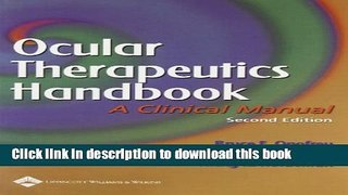 Ebook Ocular Therapeutics Handbook: A Clinical Manual Full Online