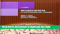 Books Neurociencia. La exploraciÃ³n del cerebro (Spanish Edition) Free Online