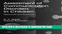Ebook Assessment of Communication Disorders in Children: Resources and Protocols Free Download