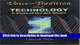 Ebook Voice Tradition and Technology: A State-of-the-Art Studio Full Online