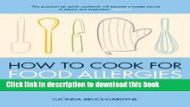 Books How To Cook for Food Allergies: Understand Ingredients, Adapt Recipes with Confidence and