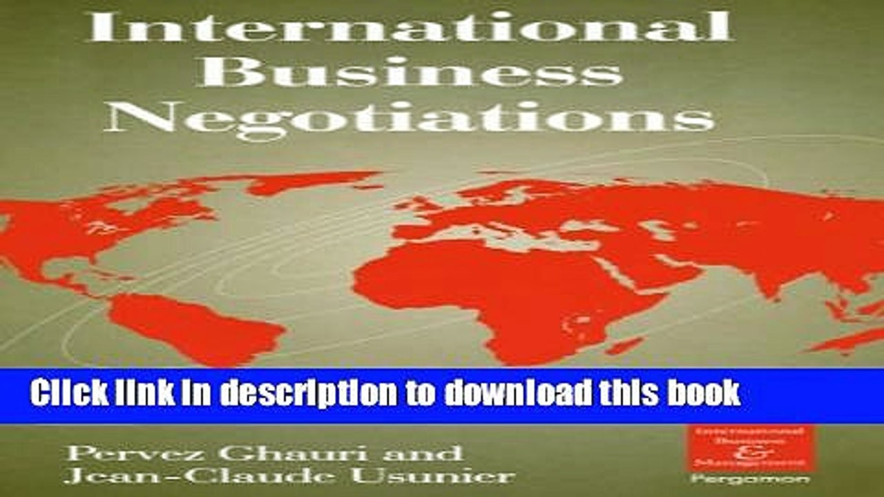[Read PDF] International Business Negotiations (International Business and Management) Ebook Online