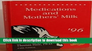 Books Medications and Mother s Milk Full Online