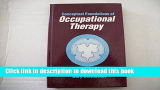 Ebook Conceptual Foundations of Occupational Therapy Full Online