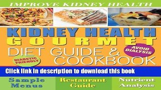 Ebook Kidney Health Gourmet Diet Guide   Cookbook Full Online