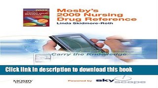 Ebook Mosby s 2009 Nursing Drug Reference - CD-ROM PDA Software Powered by Skyscape, 22e Free Online
