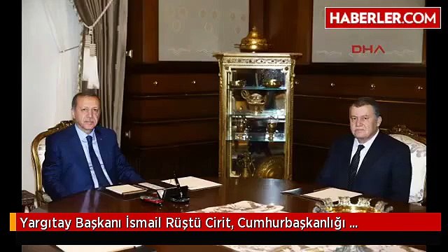 Yargıtay Başkanı İsmail Rüştü Cirit, Cumhurbaşkanlığı Sarayı'nda