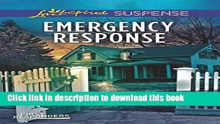 Ebook Emergency Response (First Responders) Full Online