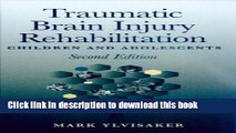 Ebook Traumatic Brain Injury Rehabilitation: Children and Adolescents Free Online KOMP