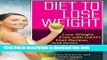 Ebook Diet to Lose Weight: Lose Weight Fast with DASH Diet Recipes and Grain Free Goodness Free