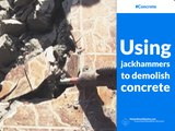 Using Jackhammers to Demolish Concrete