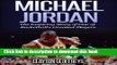 Ebook Michael Jordan: The Inspiring Story of One of Basketball s Greatest Players Full Online