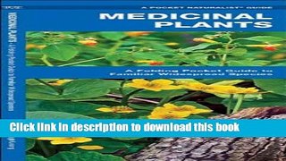 Ebook Medicinal Plants: A Folding Pocket Guide to Familiar Widespread Species (Pocket Naturalist