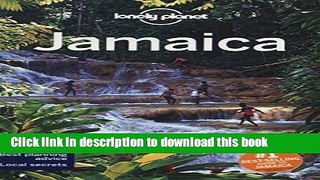 Books Lonely Planet Jamaica (Travel Guide) Full Online