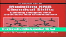 Ebook Modeling NMR Chemical Shifts: Gaining Insights into Structure and Environment (ACS Symposium