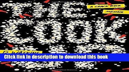 PDF  The Cook Up: A Crack Rock Memoir  {Free Books|Online