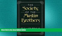 READ book  The Society of the Muslim Brothers  FREE BOOOK ONLINE