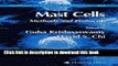Books Mast Cells: Methods and Protocols (Methods in Molecular Biology) Free Online
