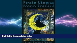 FREE DOWNLOAD  Pirate Utopias: Moorish Corsairs   European Renegadoes  DOWNLOAD ONLINE