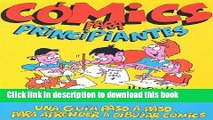 Ebook CÃ³mics Para Principiantes [Cartooning for Beginners] (Spanish Edition) Full Online