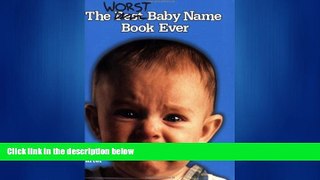 Online eBook The Worst Baby Name Book Ever
