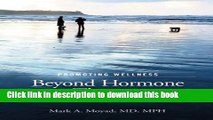 Ebook Promoting Wellness Beyond Hormone Therapy: Options for Prostate Cancer Patients Free Online