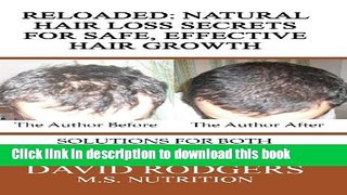 Ebook Reloaded: Natural Hair Loss Secrets for Safe, Effective Hair Growth Free Download