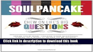 Read SoulPancake: Chew on Life s Big Questions Ebook Free
