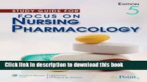 Books Focus on Nursing Pharmacology 5e and Lippincott s Interactive Tutorials and Case Studies for